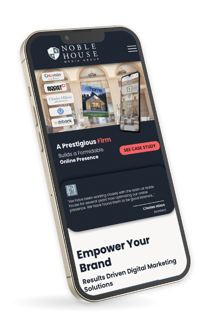 Tilted smartphone displaying Noble House Media Group site with logos, case study callout, and 'Empower Your Brand' headline.